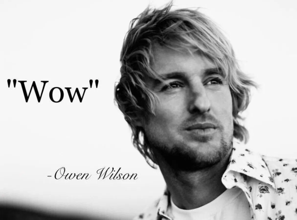 Owen Wilson WOW!